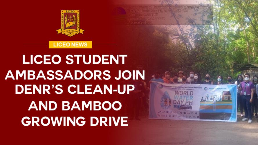 LICEO STUDENT AMBASSADORS JOIN DENR’S CLEAN-UP AND BAMBOO GROWING DRIVE